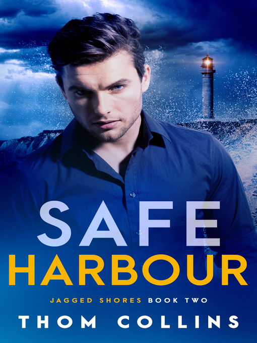 Title details for Safe Harbour by Thom Collins - Available